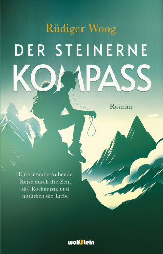 Rüdiger Woog: Der steinerne Kompass