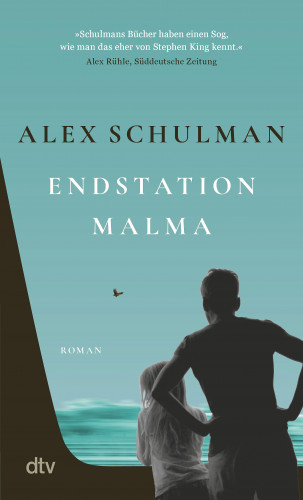 Alex Schulman: Endstation Malma
