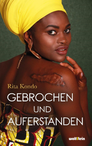 Rita Kondo: Gebrochen und Auferstanden