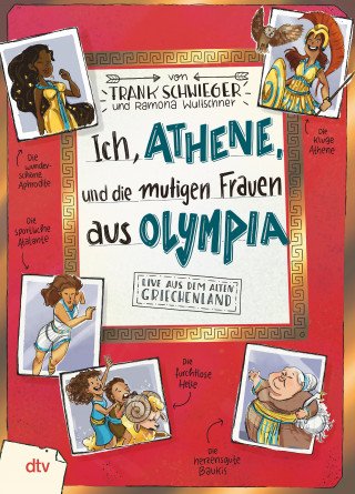 Frank Schwieger: Ich, Athene, und die mutigen Frauen aus Olympia