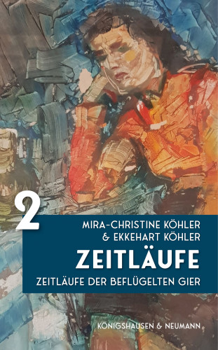 Mira-Christine Köhler, Ekkehart Köhler: Zeitläufe