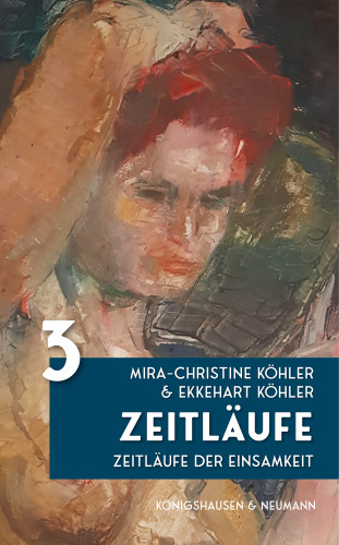 Mira-Christine Köhler, Ekkehart Köhler: Zeitläufe