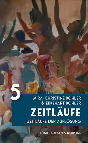 Mira-Christine Köhler, Ekkehart Köhler: Zeitläufe