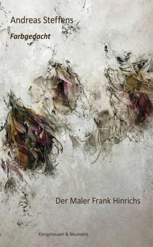 Andreas Steffens: Farbgedacht