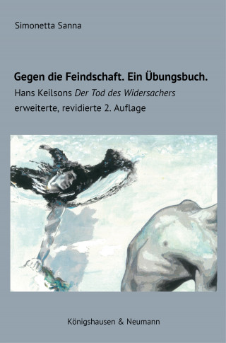 Simonetta Sanna: Gegen die Feindschaft. Ein Übungsbuch.