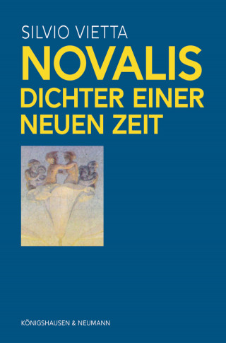Silvio Vietta: Novalis