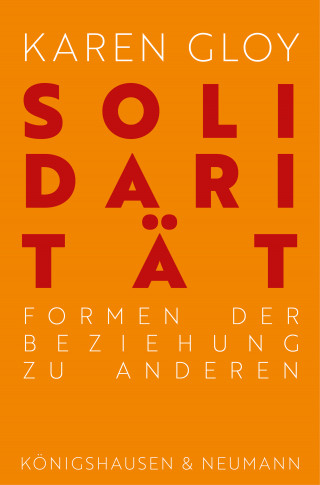 Karen Gloy: Solidarität