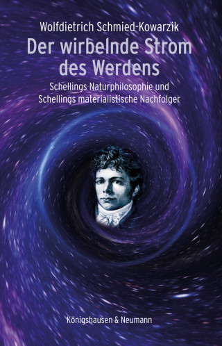 Wolfdietrich Schmied-Kowarzik: Der wirbelnde Strom des Werdens