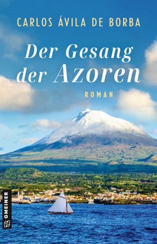 Carlos Ávila de Borba: Der Gesang der Azoren