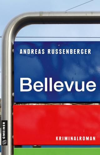 Andreas Russenberger: Bellevue