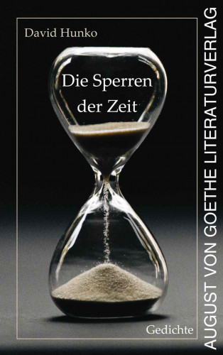 David Hunko: Die Sperren der Zeit
