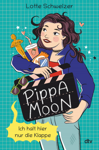 Lotte Schweizer: Pippa Moon – Ich halt hier nur die Klappe