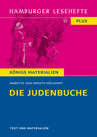 Annette von Droste-Hülshoff: Die Judenbuche (Textausgabe)