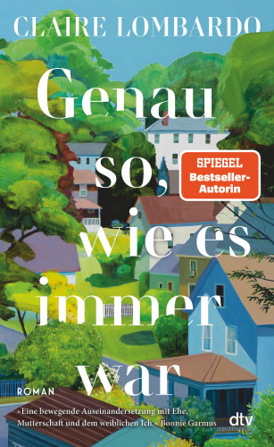 Claire Lombardo: Genau so, wie es immer war
