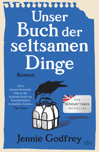 Jennie Godfrey: Unser Buch der seltsamen Dinge