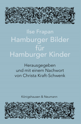 Ilse Frapan: Ilse Frapan. Hamburger Bilder für Hamburger Kinder