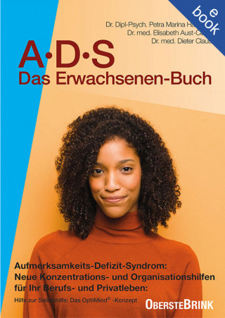 Elisabeth Aust-Claus, Dieter Claus, Petra-Marina Hammer: ADS - Das Erwachsenenbuch