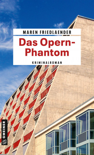 Maren Friedlaender: Das Opern-Phantom