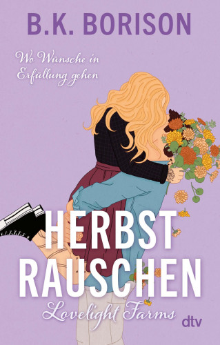 B.K. Borison: Lovelight Farms – Herbstrauschen