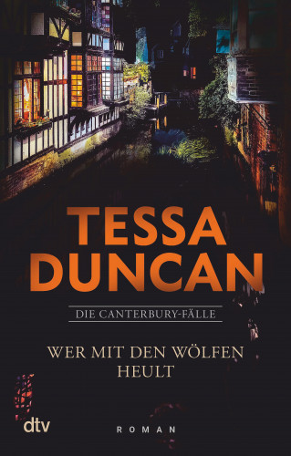 Tessa Duncan: Wer mit den Wölfen heult