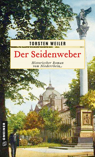 Torsten Weiler: Der Seidenweber