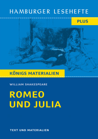 William Shakespeare: Romeo und Julia