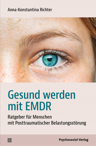 Anna-Konstantina Richter: Gesund werden mit EMDR