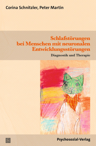 Corina Schnitzler, Peter Martin: Schlafstörungen bei Menschen mit neuronalen Entwicklungsstörungen