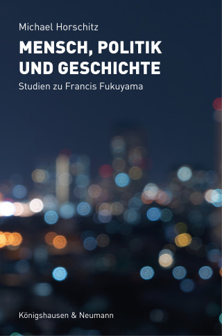 Michael Horschitz: Mensch, Politik und Geschichte