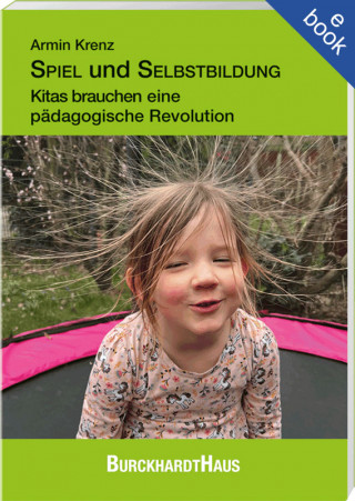 Armin Krenz: SPIEL und SELBSTBILDUNG