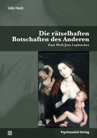 Udo Hock: Die rätselhaften Botschaften des Anderen