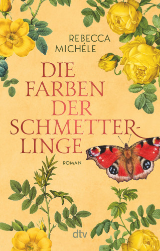 Rebecca Michéle: Die Farben der Schmetterlinge