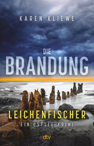 Karen Kliewe: Die Brandung – Leichenfischer