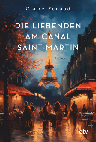 Claire Renaud: Die Liebenden am Canal Saint-Martin