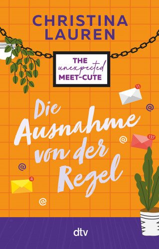 Christina Lauren: Die Ausnahme von der Regel