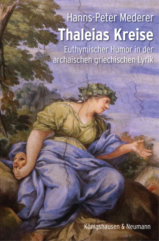 Hanns-Peter Mederer: Thaleias Kreise