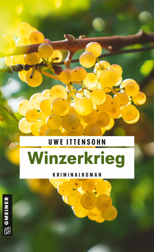 Uwe Ittensohn: Winzerkrieg