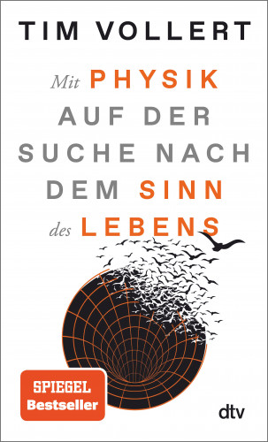 Tim Vollert: Mit Physik auf der Suche nach dem Sinn des Lebens