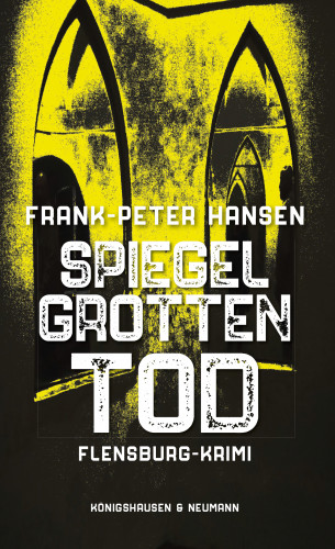 Frank-Peter Hansen: Spiegelgrotten Tod