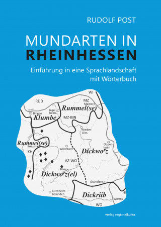 Rudolf Post: Mundarten in Rheinhessen