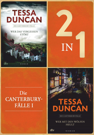 Tessa Duncan: Die Canterbury-Fälle I