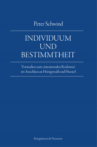 Peter Schwind: Individuum und Bestimmtheit