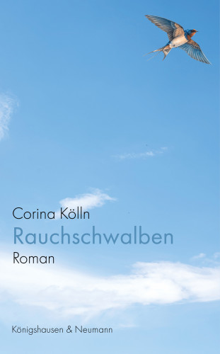 Corina Kölln: Rauchschwalben