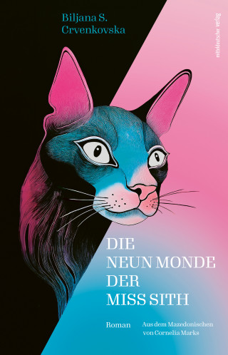 Biljana Crvenkovska: Die neun Monde der Miss Sith