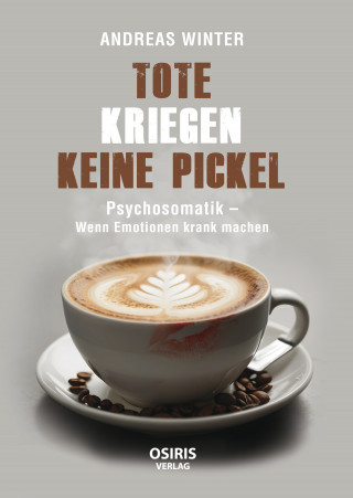 Andreas Winter: Tote kriegen keine Pickel