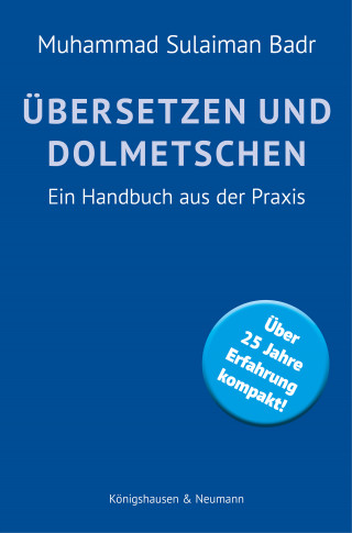 Muhammad Sulaiman Badr: Übersetzen und Dolmetschen