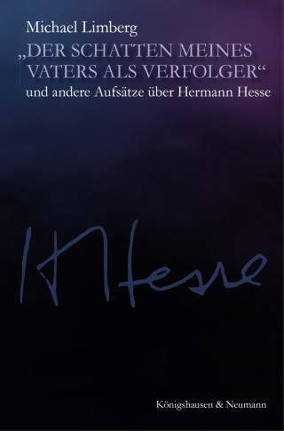 Michael Limberg: »Der Schatten meines Vaters als Verfolger«