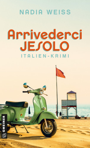 Nadia Weiss: Arrivederci Jesolo