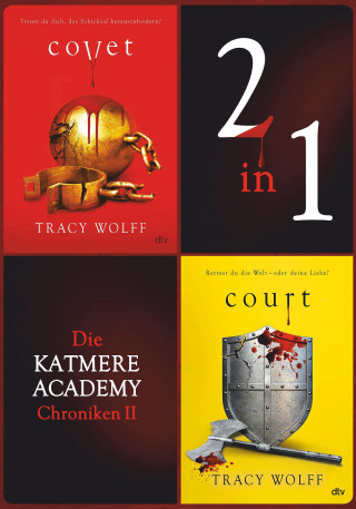 Tracy Wolff: Die Katmere Academy Chroniken II