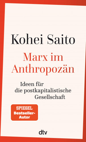 Kohei Saito: Marx im Anthropozän